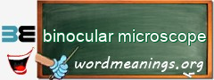WordMeaning blackboard for binocular microscope